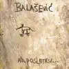 Đorđe Balašević - Naposletku...
